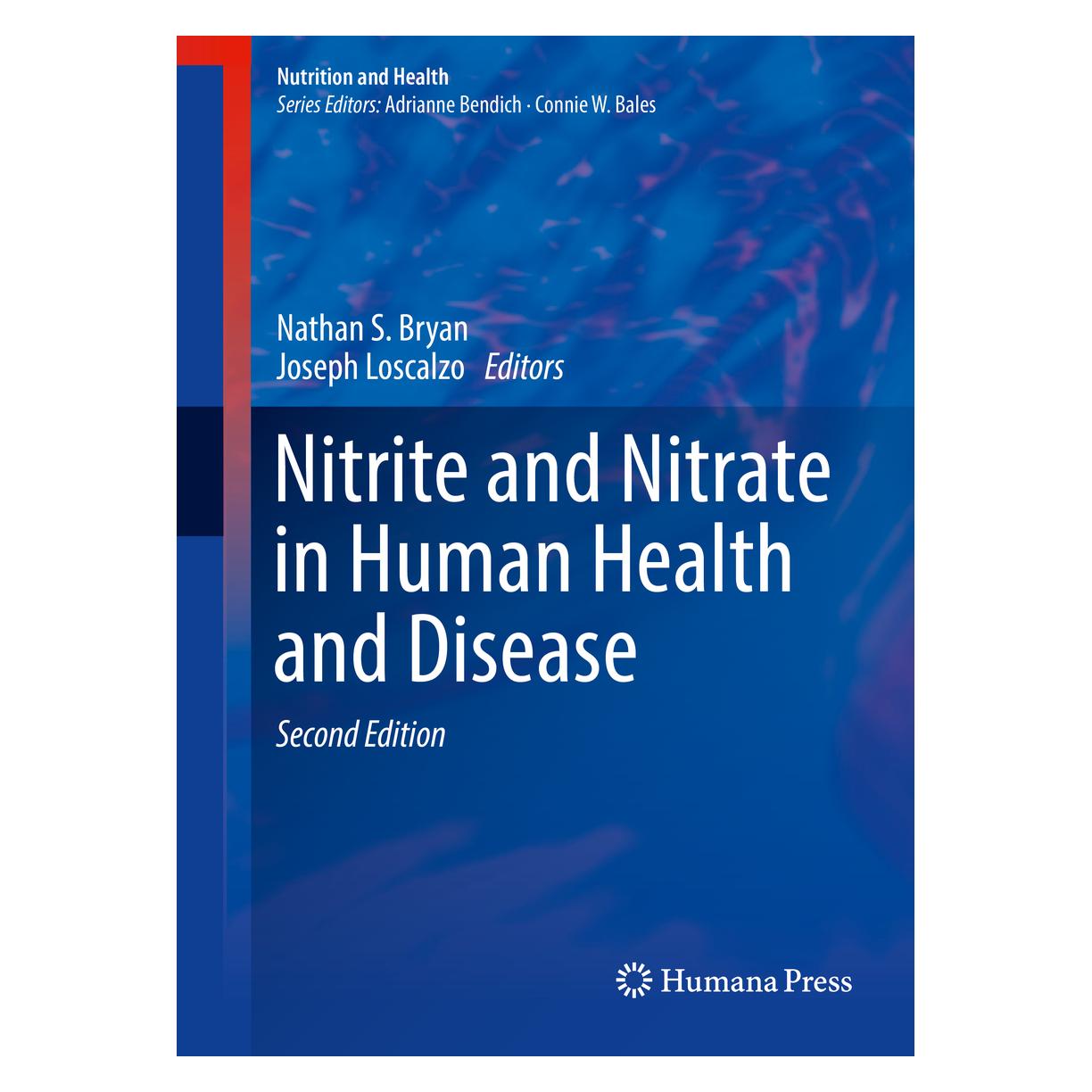 Springer Nitrite and Nitrate in Human Health and (Englisch, Hardcover, Joseph Loscalzo, Nathan S. Bryan) (9783319461878)
