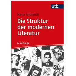 Die Struktur der modernen Literatur, Fachbücher von Mario Andreotti