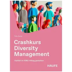 Crashkurs Diversity Management, Fachbücher von Felix Zenko