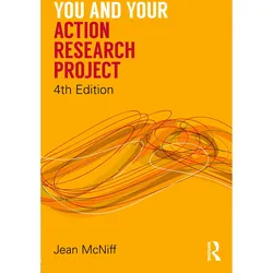 You and Your Action Research Project, Fachbücher von Jean McNiff