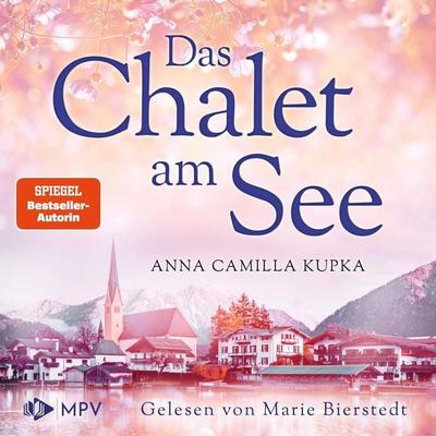 Das Chalet am See - Anna Kupka, Audio, 4066004535364