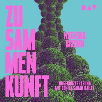 Zusammenkunft - Natasha Brown, Audio, 9783742423252