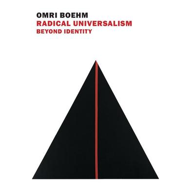 Radical Universalism, Taschenbuch von Omri Boehm, Random House LLC US, 978-1-68137-985-2