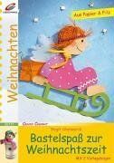 Birgit Utermarck - Bastelspaß zur Weihnachtszeit. Aus Papier und Filz. Mit 2 Vorlagebögen - Preis vom 11.10.2026 15:43:13 h