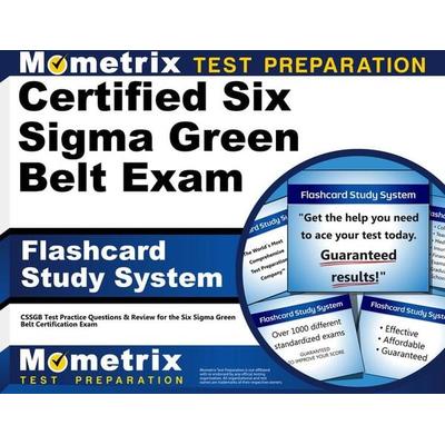 Certified Six SIGMA Green Belt Exam Flashcard Study System, Nonbook von , Mometrix Media Llc, 978-1-61072-876-8