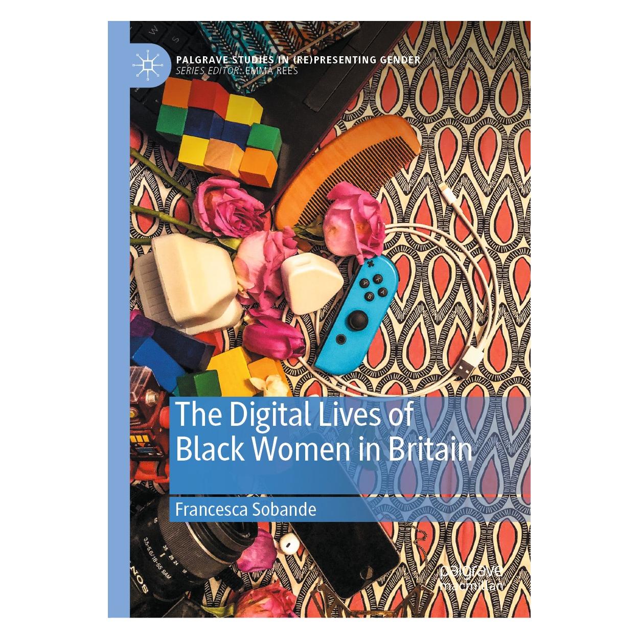 Springer Sobande:The Digital Lives of Black Wome (Englisch, Hardcover, Francesca Sobande) (9783030466787)