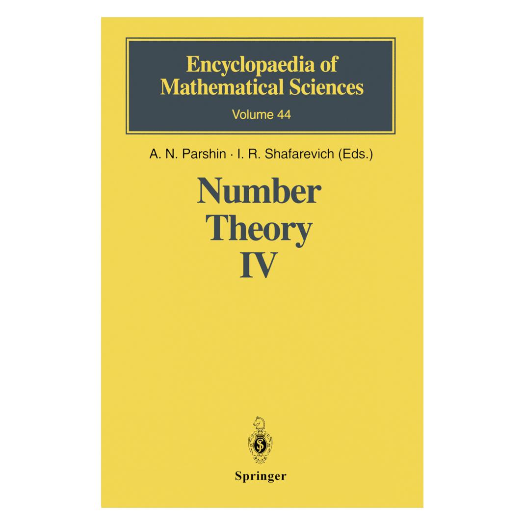 Springer Number Theory IV (Englisch, Softcover, A. B. Shidlovskii, A. N. Parshin, A.1. Galochkin, A/R Shafarevich, D. Bertrand, I. R. Shafarevich, J. Wolfart, N Parshin, N.1. Fel'dman, O. N. Vasilenko, V. G. Chirskii, Yu. V. Nesterenko, Yu. V.Nesterenko) (55376263)