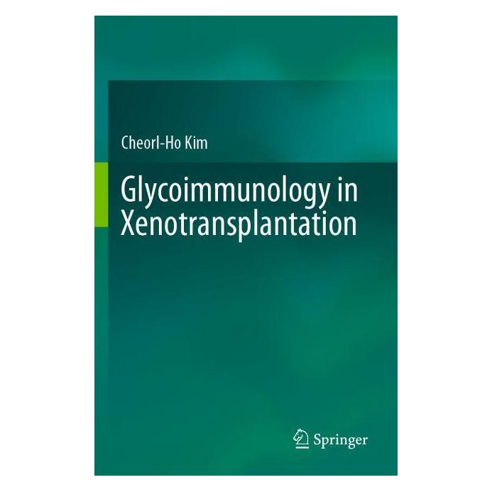 Springer Glycoimmunology in Xenotransplantation (Englisch, Cheorl-Ho Kim) (64892736)