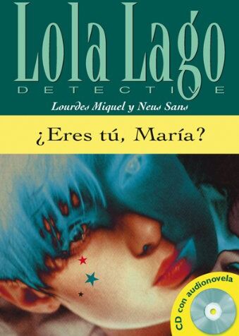 Lourdes Miguel - Lola Lago detective. Eres tu, Maria ? - Preis vom 10.10.2026 11:48:34 h