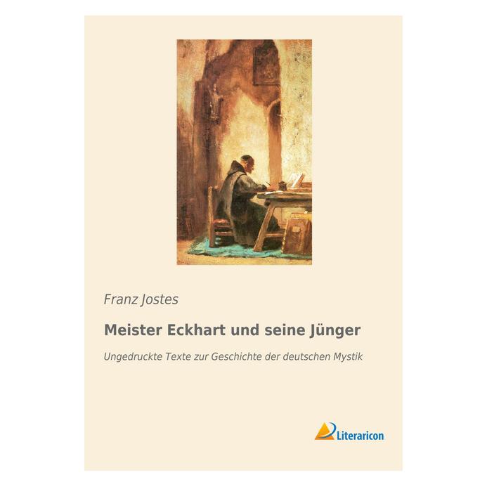 Literaricon Meister Eckhart und seine Jünger (Deutsch, Softcover, Franz Jostes) (55935219)