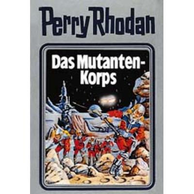 Perry Rhodan 02. Das Mutanten-Korps, Gebundene Ausgabe von Perry Rhodan, Pabel-Moewig, 978-3-8118-0649-8