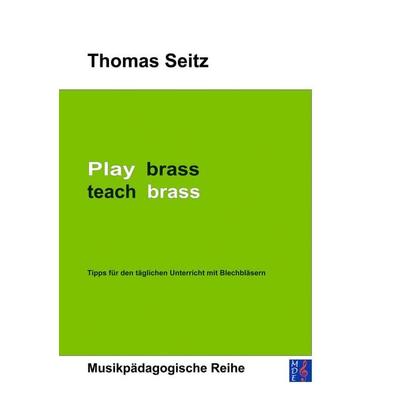 Play brass - teach brass -