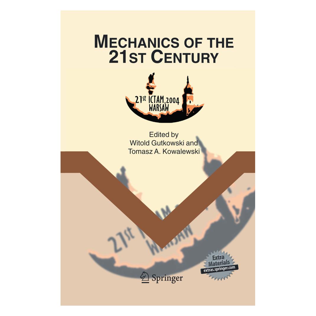 Springer Mechanics of the 21st Century (Englisch, Softcover, Tomasz A. Kowalewski, Witold Gutkowski) (35232057)