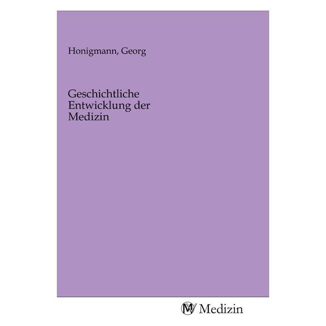 MV-Medizin Geschichtliche Entwicklung der Medizin (2020) (56140068)