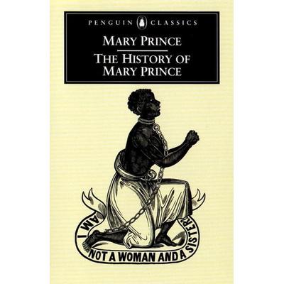 The History of Mary Prince, Taschenbuch von Mary Prince, KNV Besorgung, 978-0-14-043749-2