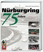 Michael Behrndt - 75 Jahre Nürburgring. Eine Rennstrecke im Rückspiegel - Preis vom 09.10.2026 07:28:09 h