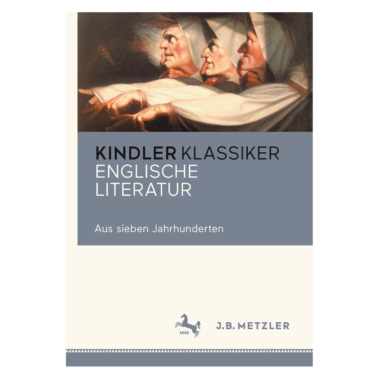 Metzler-Pöschel Englische LiteraturAus sieben Jahrhunderten (Deutsch, Hardcover, Ansgar Nünning, Vera Nünning) (9783476040312)