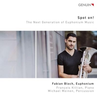 Spot On-Werke für Euphonium - Fabian Bloch, CD