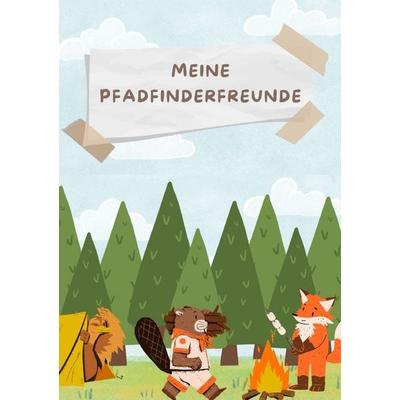 Meine Pfadfinderfreunde, Taschenbuch von AG Öffentlichkeitsarbeit Wölflingsbayernlager 2023, Epubli, 978-3-7575-5625-9