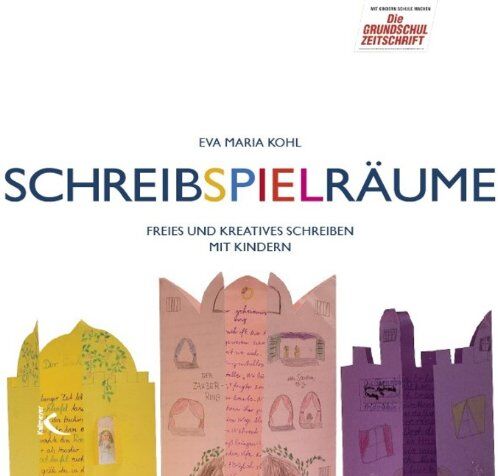 Kohl, Eva Maria - Schreibspielräume: Freies und kreatives Schreiben mit Kindern - Preis vom 09.10.2026 07:28:09 h
