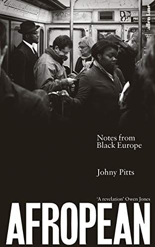 Johny Pitts - Afropean: Notes from Black Europe - Preis vom 11.10.2026 15:43:13 h