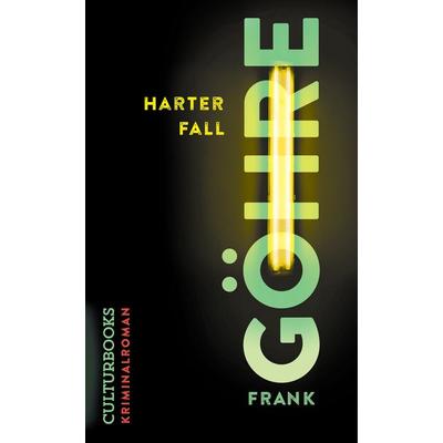 Harter Fall, Taschenbuch von Frank Göhre, CulturBooks Verlag, 978-3-95988-191-3
