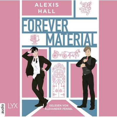 Forever Material - Boyfriend Material, Teil 2 - Alexis Hall, Audio, 9783966352789
