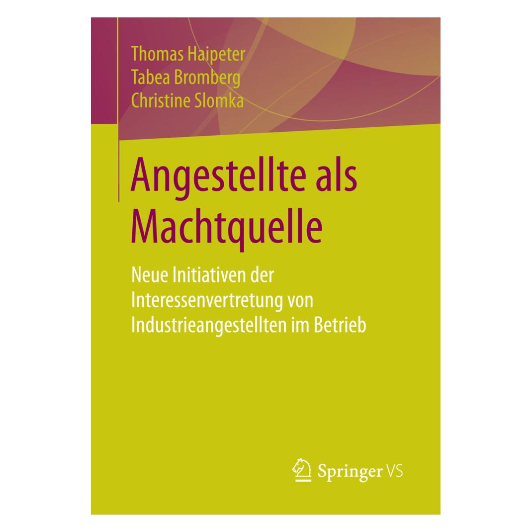 Springer Angestellte als Machtquelle (Deutsch, Softcover, Christine Slomka, Tabea Bromberg, Thomas Haipeter) (55823283)