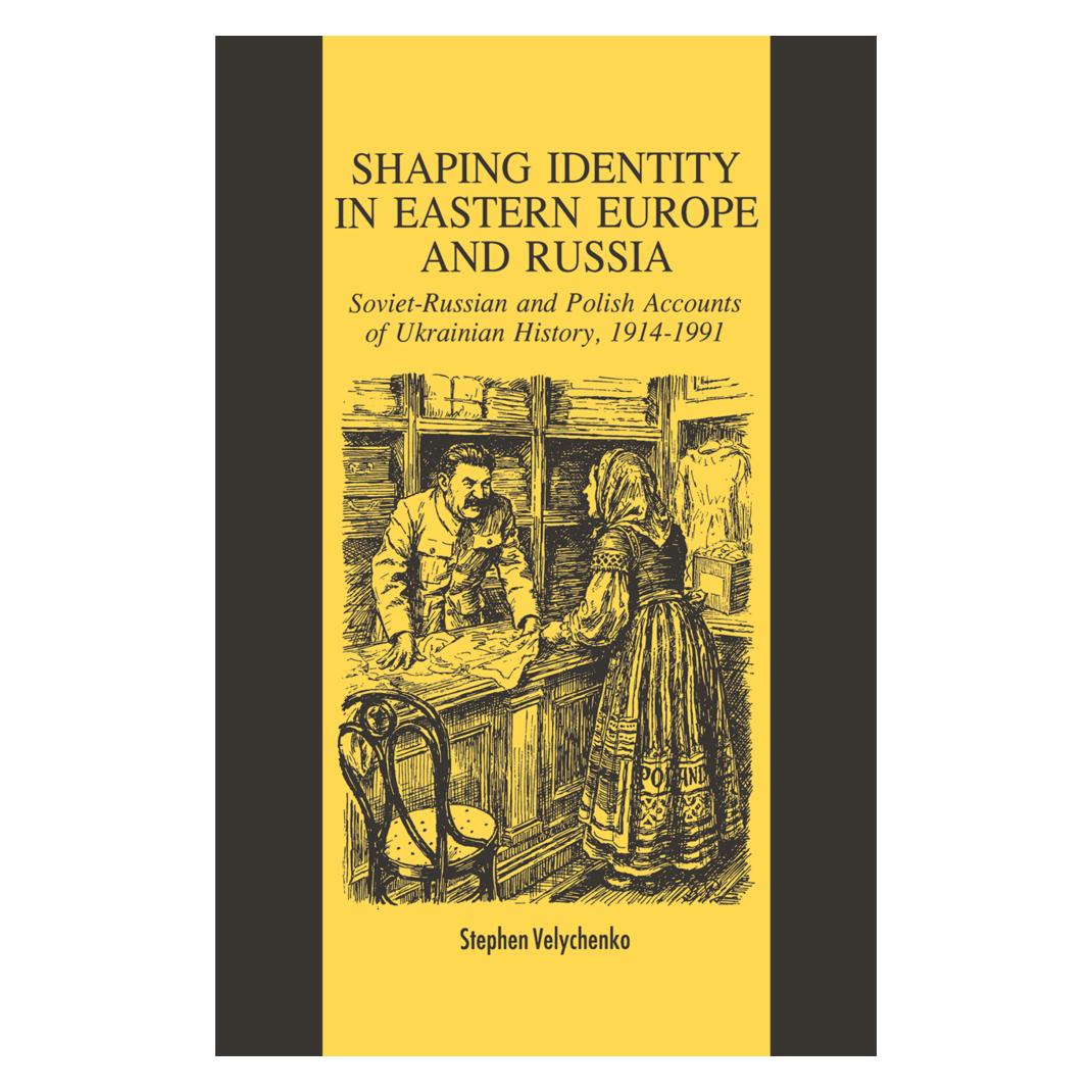 Springer Shaping Identity in Eastern Europe and Russia (Englisch, Softcover, S Velychenko, S. Velychenko) (55818739)