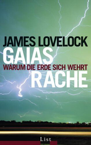 James Lovelock - Gaias Rache: Warum die Erde sich wehrt - Preis vom 04.10.2026 03:51:26 h
