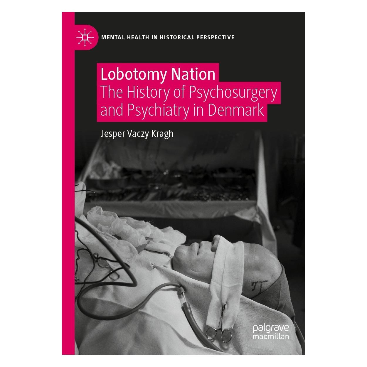 Springer Lobotomy Nation (Englisch, Hardcover, Jesper Vaczy Kragh) (9783030653057)