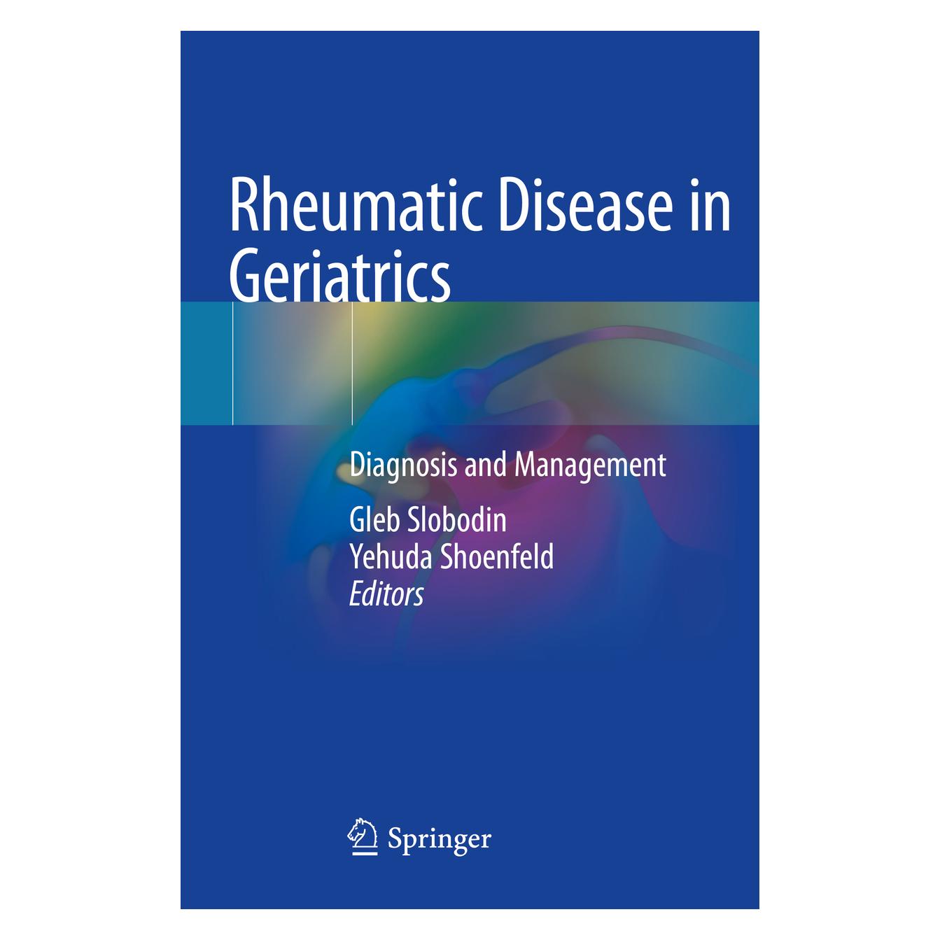 Springer Rheumatic Disease in Geriatrics (Englisch, Softcover, Gleb Slobodin, Yehuda Shoenfeld) (56198691)