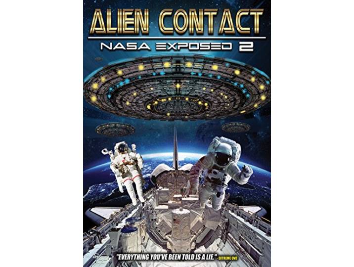 Movie (Import) - Alien Contact; Nasa Exposed 2