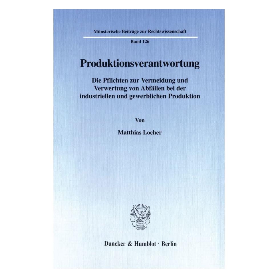 Duncker & Humblot Produktionsverantwortung. (Deutsch, Softcover, Matthias Locher) (55343337)