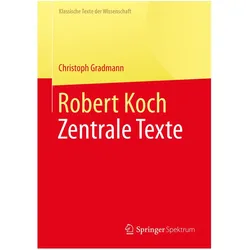 Robert Koch, Fachbücher von Christoph Gradmann