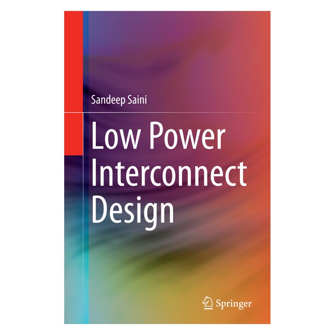 Springer Low Power Interconnect Design (Englisch, Softcover, Sandeep Saini) (55855110)