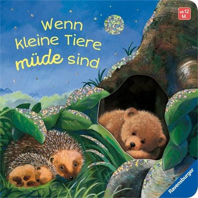 Wenn kleine Tiere müde sind, Gebundene Ausgabe von Sabine Cuno, Ravensburger Verlag GmbH, 978-3-473-42136-7
