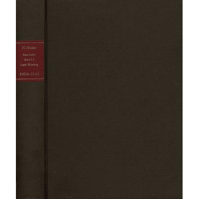 Forschungen und Materialien zur deutschen Aufklärung / Abteilung III: Indices. Kant-Index. Section 1: Indices zum Kantschen Logikcorpus. Band 3.2: