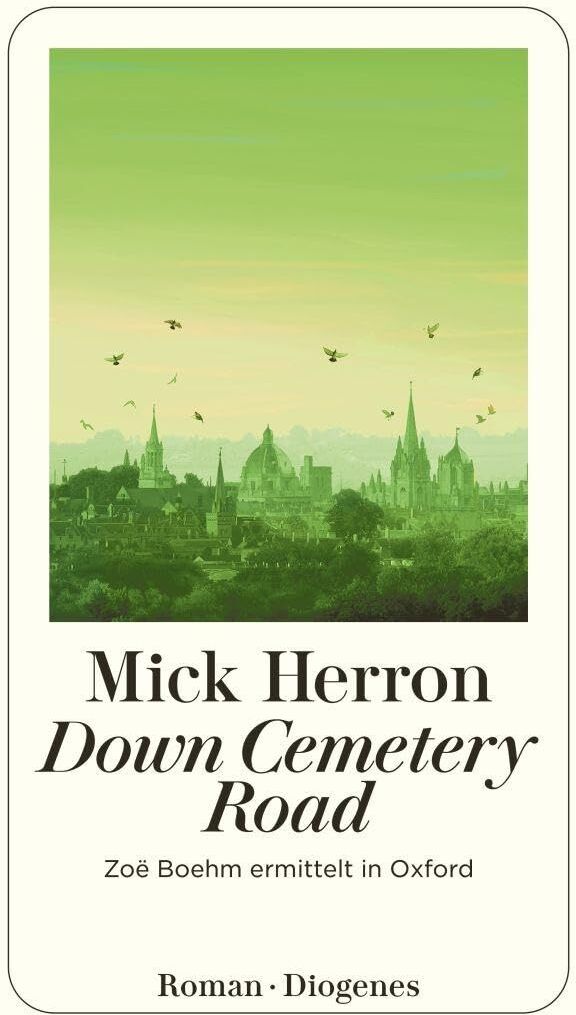 Mick Herron - Down Cemetery Road: Zoë Boehm ermittelt in Oxford - Preis vom 14.10.2026 23:07:16 h