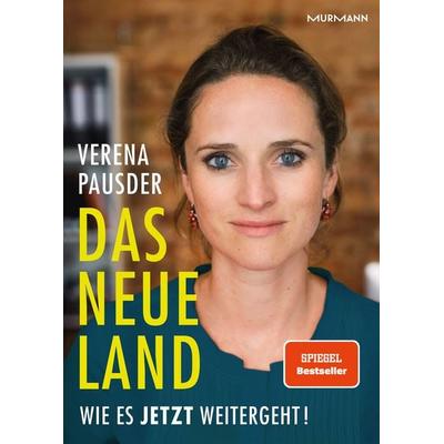 Das Neue Land, Gebundene Ausgabe von Verena Pausder, Murmann Publishers