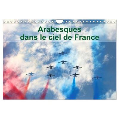 Arabesques dans le ciel de France (Calendrier mural 2027 DIN A4 vertical), CALVENDO calendrier mensuel