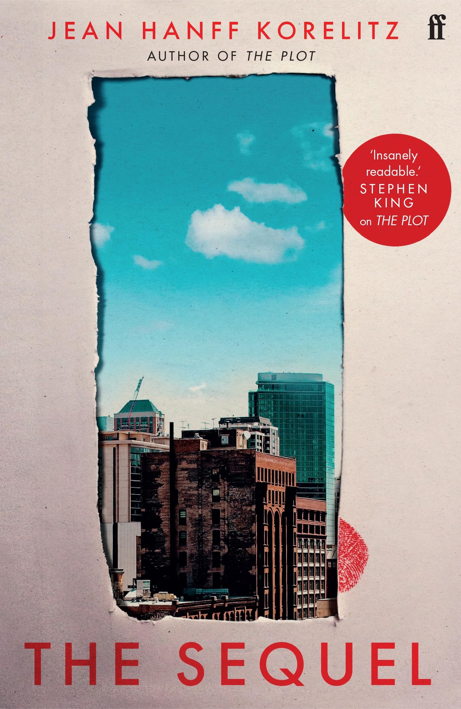 Korelitz, Jean Hanff - The Sequel: The follow up to the New York Times Bestselling The Plot: 'Insanely readable.' Stephen King - Preis vom 17.10.2026 19:25:27 h