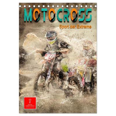Motocross - Sport der Extreme (Tischkalender 2026 DIN A5 hoch), CALVENDO Monatskalender