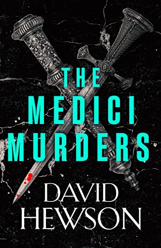 David Hewson - The Medici Murders (Venetian Mystery, 1) - Preis vom 12.10.2026 11:37:12 h