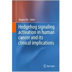 Hedgehog signaling activation in human cancer and its clinical implications, Fachbücher