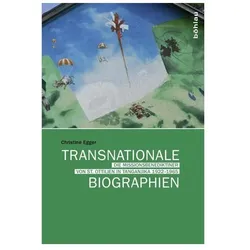 Transnationale Biographien, Fachbücher von Christine Egger