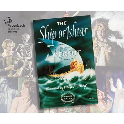 The Ship of Ishtar - A. Merritt, CD, 9781640916791