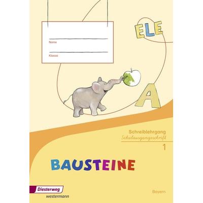 BAUSTEINE Fibel - Ausgabe 2014 für Bayern, Geheftet von Karin Kobl,Katrin Wolff,Tanja Schedl,Jutta Herzog, Verlag Moritz Diesterweg in Westermann