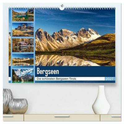 Tiroler Bergseen (hochwertiger Premium Wandkalender 2027 DIN A2 quer), Kunstdruck in Hochglanz