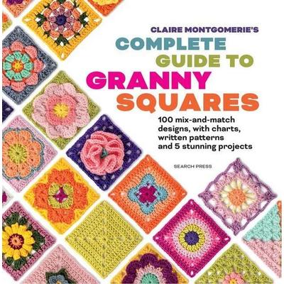 Claire Montgomerie''s Complete Guide to Granny Squares , Taschenbuch von Claire Montgomerie, Search Press Ltd, 978-1-80092-483-3